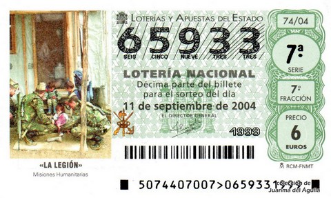 Décimo de Lotería Nacional de 2004 Sorteo 74 - «LA LEGIÓN»