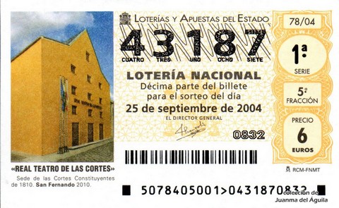 Décimo de Lotería Nacional de 2004 Sorteo 78 - «REAL TEATRO DE LAS CORTES»