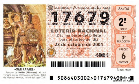 Décimo de Lotería Nacional de 2004 Sorteo 86 - «SAN RAFAEL»