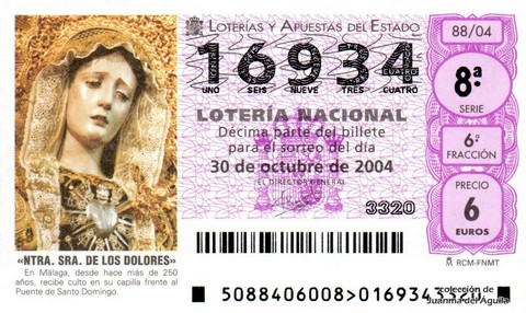 Décimo de Lotería Nacional de 2004 Sorteo 88 - «NTRA. SRA. DE LOS DOLORES»