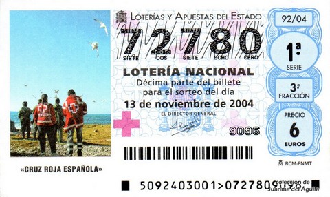 Décimo de Lotería Nacional de 2004 Sorteo 92 - «CRUZ ROJA ESPAÑOLA»