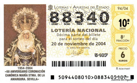 Décimo de Lotería Nacional de 2004 Sorteo 94 - 1954-2004 «50 ANIVERSARIO CORONACIÓN CANÓNICA MARÍA STMA. DE LA AMARGURA. SEVILLA»