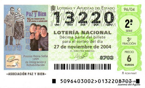 Décimo de Lotería Nacional de 2004 Sorteo 96 - «ASOCIACIÓN PAZ Y BIEN»