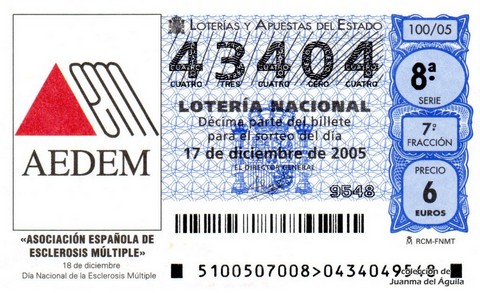 Décimo de Lotería Nacional de 2005 Sorteo 100 - «ASOCIACIÓN ESPAÑOLA DE ESCLERÓSIS MÚLTIPLE»