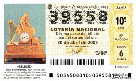 Décimo de Lotería Nacional de 2005 Sorteo 34 - «RELOJES»