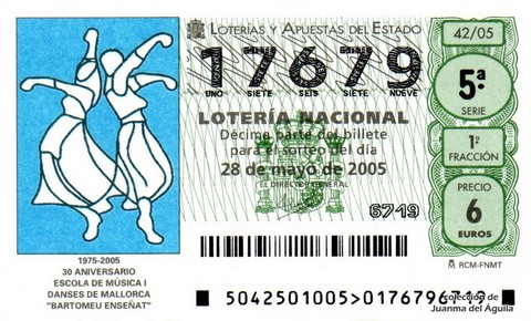 Décimo de Lotería Nacional de 2005 Sorteo 42 - 1975-2005 30 ANIVERSARIO ESCOLA DE MUSICA I DANSES DE MALLORCA 