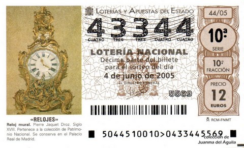 Décimo de Lotería Nacional de 2005 Sorteo 44 - «RELOJES»
