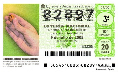 Décimo de Lotería Nacional de 2005 Sorteo 54 - «NIÑOS DEL COLEGIO DE SAN ILDEFONSO»