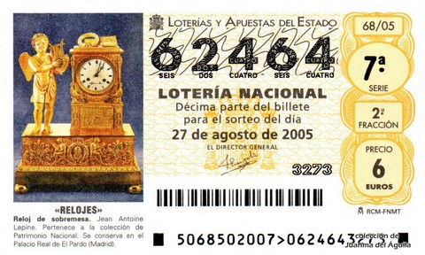 Décimo de Lotería Nacional de 2005 Sorteo 68 - «RELOJES»