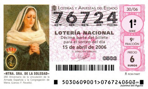 Décimo de Lotería Nacional de 2006 Sorteo 30 - «NTRA. SRA. DE LA SOLEDAD»