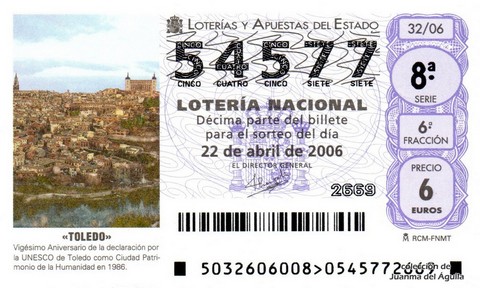 Décimo de Lotería Nacional de 2006 Sorteo 32 - «TOLEDO»