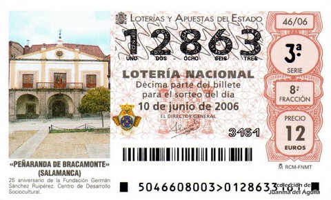Décimo de Lotería Nacional de 2006 Sorteo 46 - «PEÑARANDA DE BRACAMONTE» (SALAMANCA)