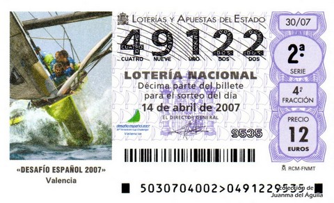 Décimo de Lotería Nacional de 2007 Sorteo 30 - «DESAFÍO ESPAÑOL 2007». Valencia