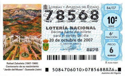 Décimo de Lotería Nacional de 2007 Sorteo 84 - Rafael Zabaleta (1907-1960)