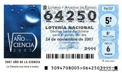 Décimo de Lotería Nacional de 2007 Sorteo 94 - 2007 AÑO DE LA CIENCIA