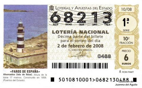 Décimo de Lotería Nacional de 2008 Sorteo 10 - «FAROS DE ESPAÑA». AHORCADOS (ISLA DE IBIZA)
