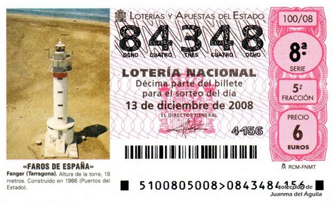 Décimo de Lotería Nacional de 2008 Sorteo 100 - «FAROS DE ESPAÑA». FANGAR (TARRAGONA)
