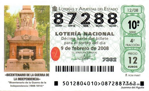 Décimo de Lotería Nacional de 2008 Sorteo 12 - «BICENTENARIO DE LA GUERRA DE LA INDEPENDENCIA»