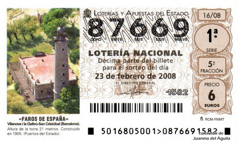 Décimo de Lotería Nacional de 2008 Sorteo 16 - «FAROS DE ESPAÑA». VILANOVA I LA GELTRÚ-SAN CRISTOBAL (BARCELONA)