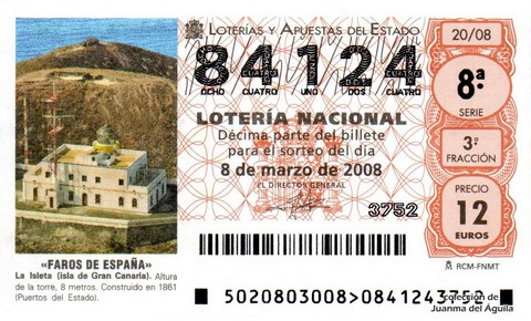 Décimo de Lotería Nacional de 2008 Sorteo 20 - «FAROS DE ESPAÑA». LA ISLETA (ISLA DE GRAN CANARIA)