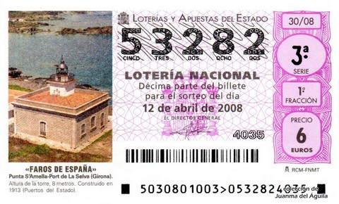 Décimo de Lotería Nacional de 2008 Sorteo 30 - «FAROS DE ESPAÑA». PUNTA S'AMELLA-PORT DE LA SELVA (GIRONA)
