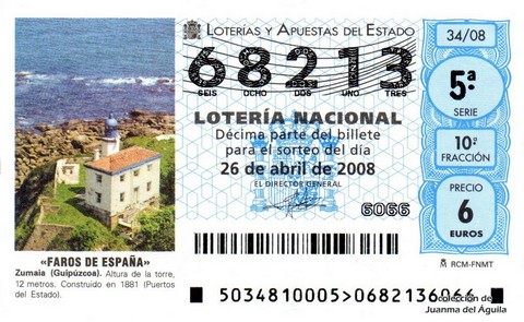 Décimo de Lotería Nacional de 2008 Sorteo 34 - «FAROS DE ESPAÑA». ZUMAIA (GUIPÚZCOA)