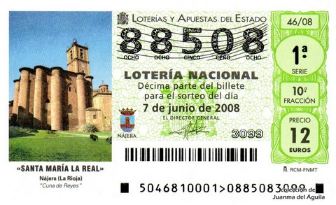 Décimo de Lotería Nacional de 2008 Sorteo 46 - «SANTA MARÍA LA REAL»