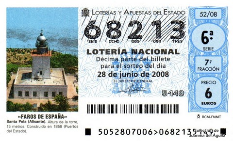 Décimo de Lotería Nacional de 2008 Sorteo 52 - «FAROS DE ESPAÑA». SANTA POLA (ALICANTE)