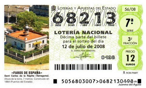 Décimo de Lotería Nacional de 2008 Sorteo 56 - «FAROS DE ESPAÑA». SANT CARLES DE LA RÀPITA (TARRAGONA)