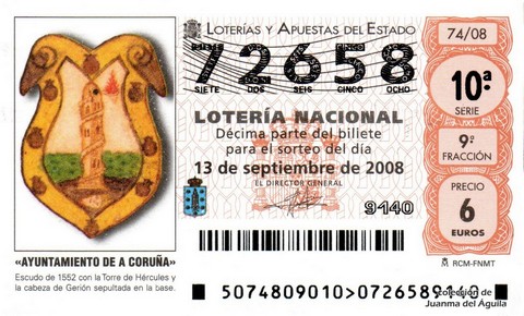 Décimo de Lotería Nacional de 2008 Sorteo 74 - «AYUNTAMIENTO DE A CORUÑA»