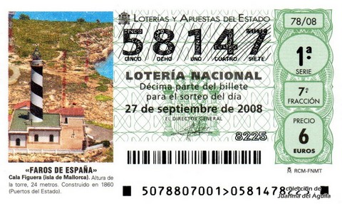 Décimo de Lotería Nacional de 2008 Sorteo 78 - «FAROS DE ESPAÑA». CALA FIGUERA (ISLA DE MALLORCA)