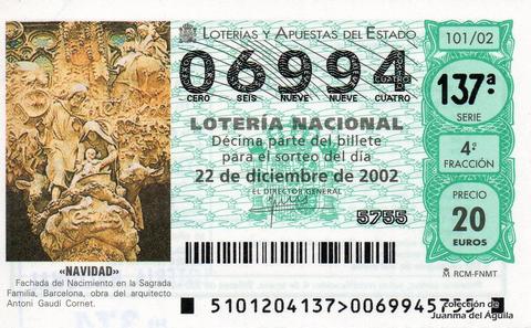 Décimo de Lotería Nacional de 2002 Sorteo 101 - «NAVIDAD» - FACHADA DEL NACIMIENTO EN LA SAGRADA FAMILIA, BARCELONA