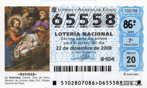 Décimo de Lotería Nacional de 2008 Sorteo 102 - «NAVIDAD» - LA NATIVIDAD. DETALLE. ÓLEO DE PIETRO BERRETINI DA CORTONA (SIGLO XVI)