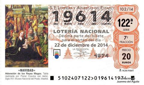 Décimo de Lotería Nacional de 2014 Sorteo 102 - «NAVIDAD» - ADORACIÓN DE LOS REYES MAGOS
